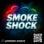 Smoke shock - Inicio